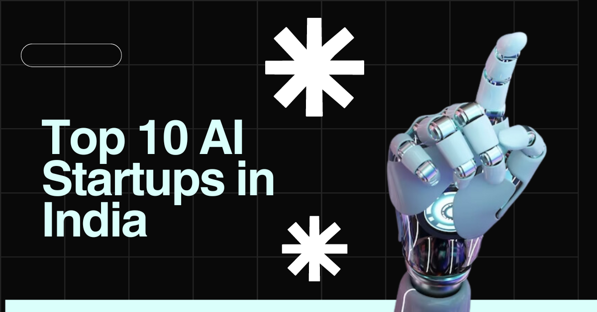 Top 10 AI Startups in India