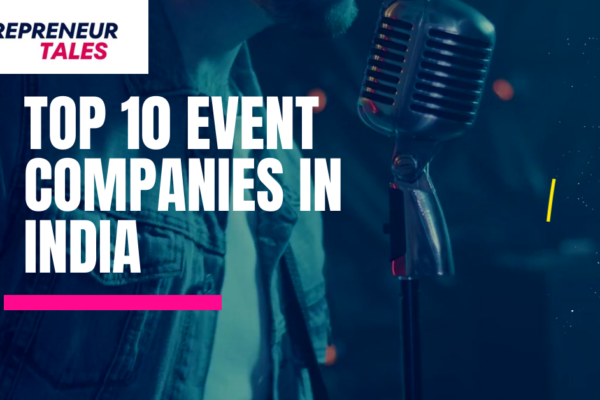 Top 10 Event Companies in India