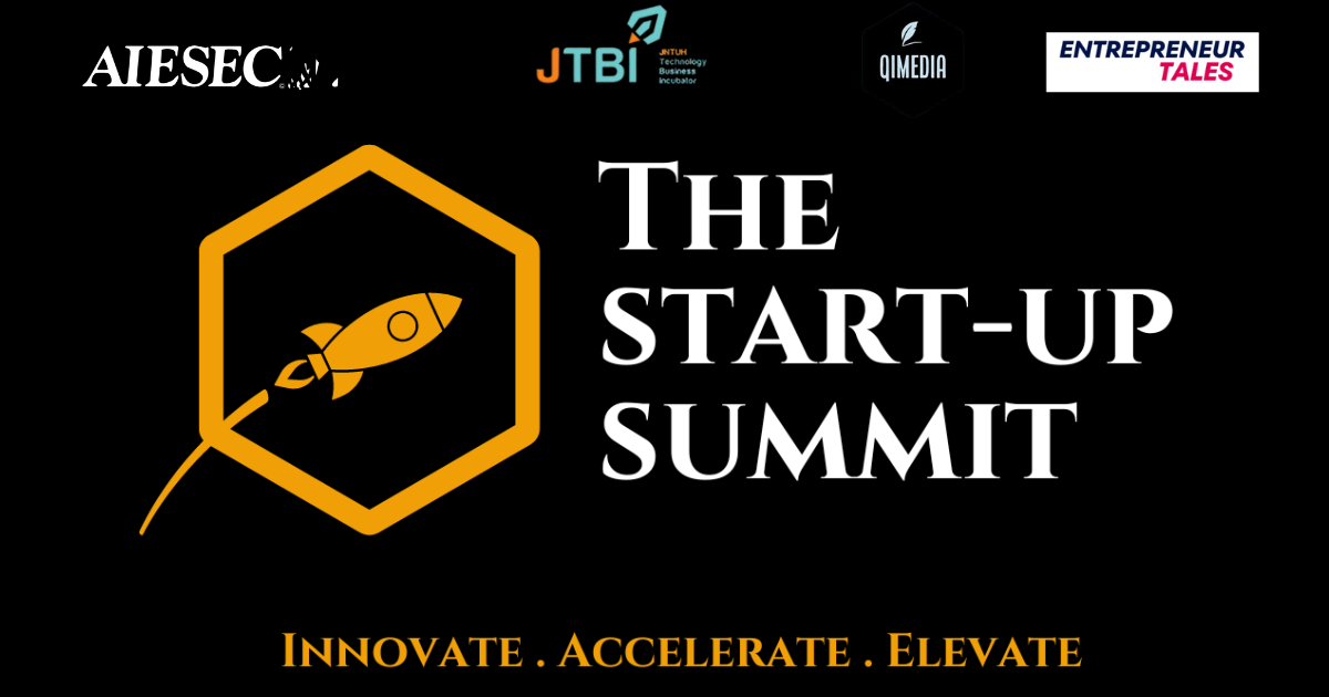 AIESEC’s Startup Summit 2024: Pioneering Opportunities for Future Entrepreneurs