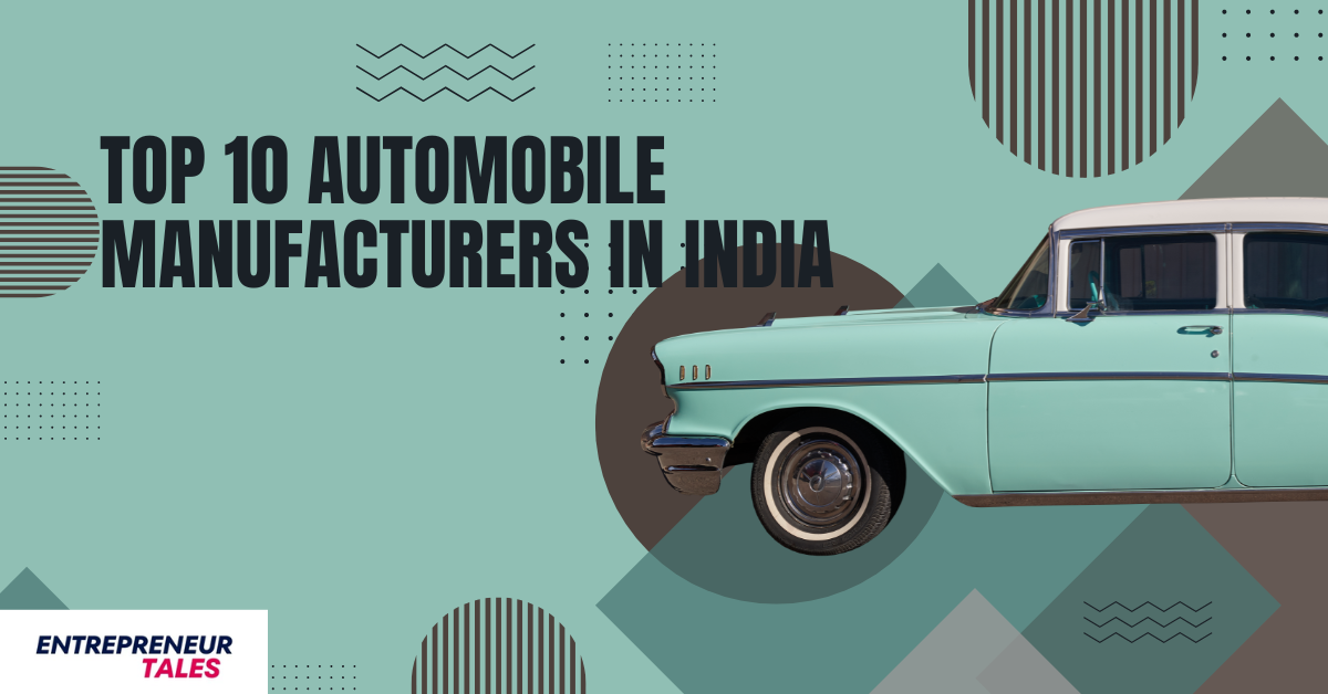 Top 10 Automobile Manufacturers in India