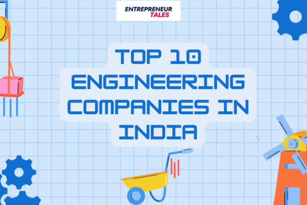 Top 10 Engineering Companies in India