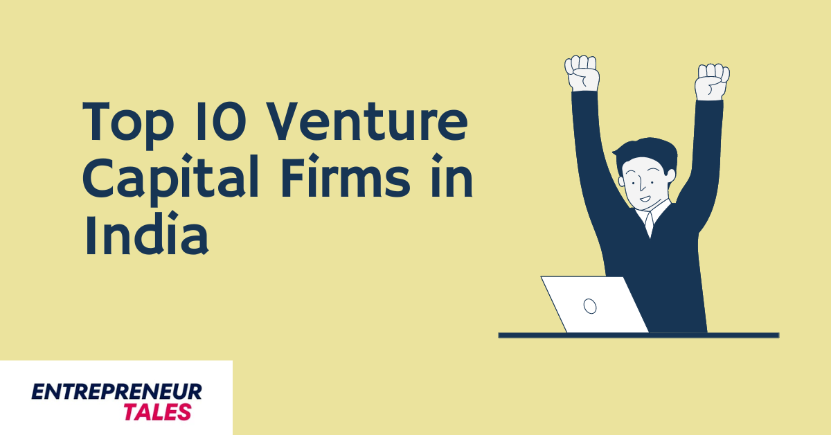 Top 10 Venture Capital Firms in India