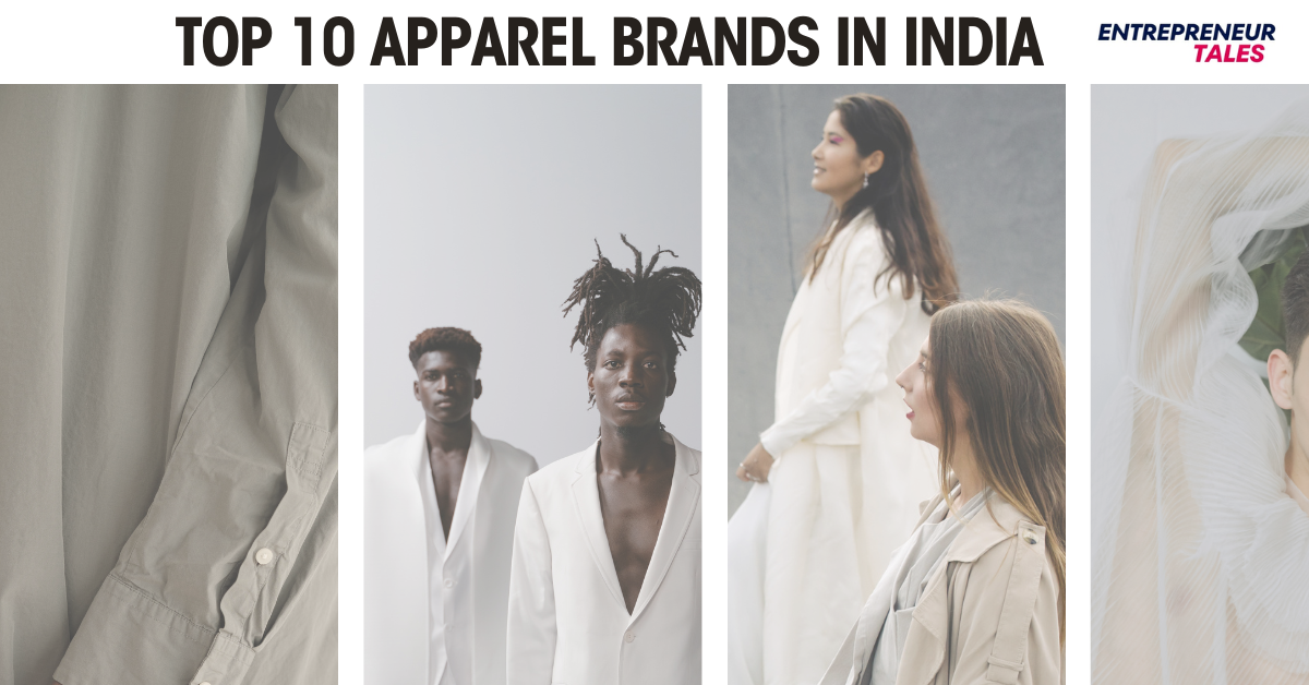 Top 10 Apparel Brands in India