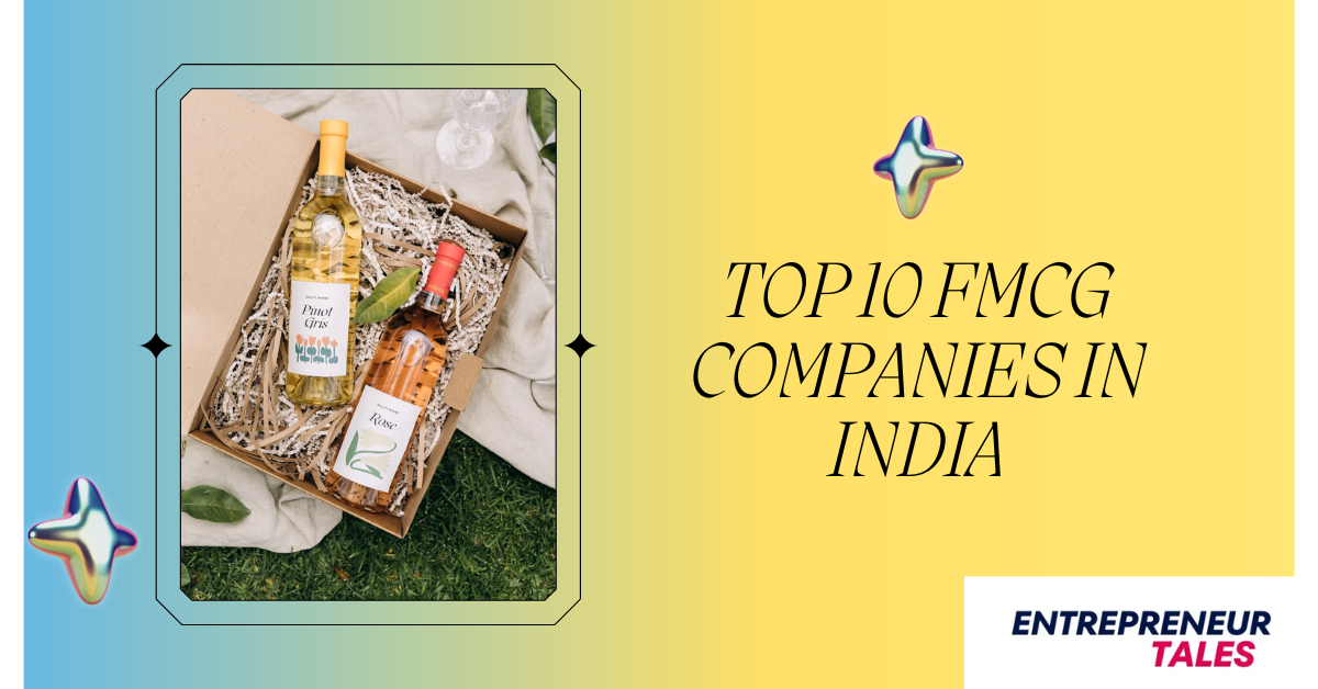 Top 10 FMCG Companies in India