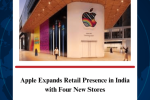 Apple Expands Retail Presence in India with Four New Stores