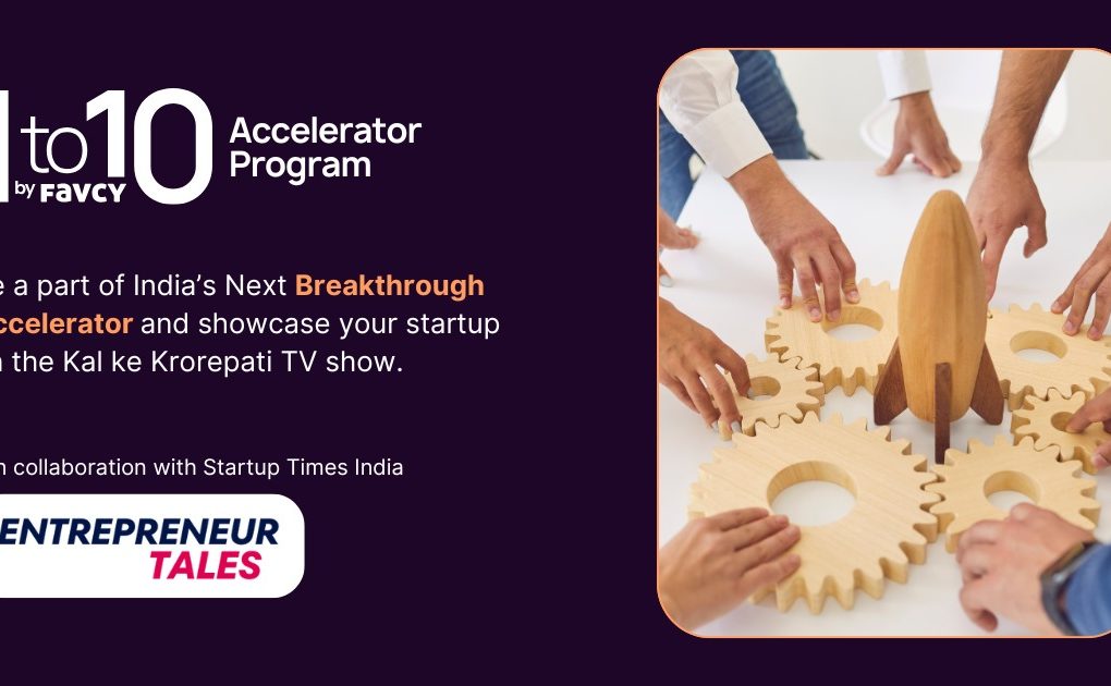Entrepreneur Tales India Partners with Favcy’s 1to10 Accelerator to Empower High-Growth Startups Across India