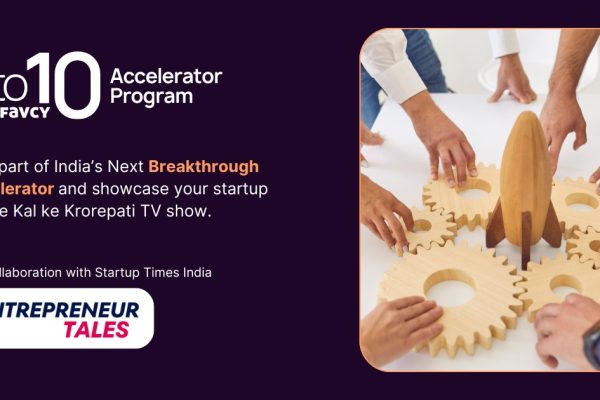 Entrepreneur Tales India Partners with Favcy’s 1to10 Accelerator to Empower High-Growth Startups Across India